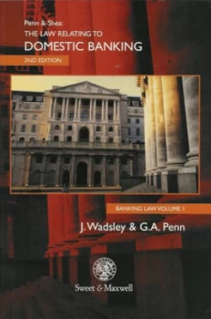 Image of The Law Relating to Domestic Banking by Joan Wadsley and A. M Shea and G. a Penn and G. a Penn Book