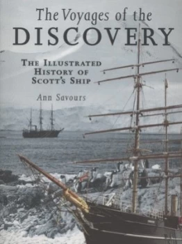 Image of The Voyages of the Discovery by Ann Savours Paperback