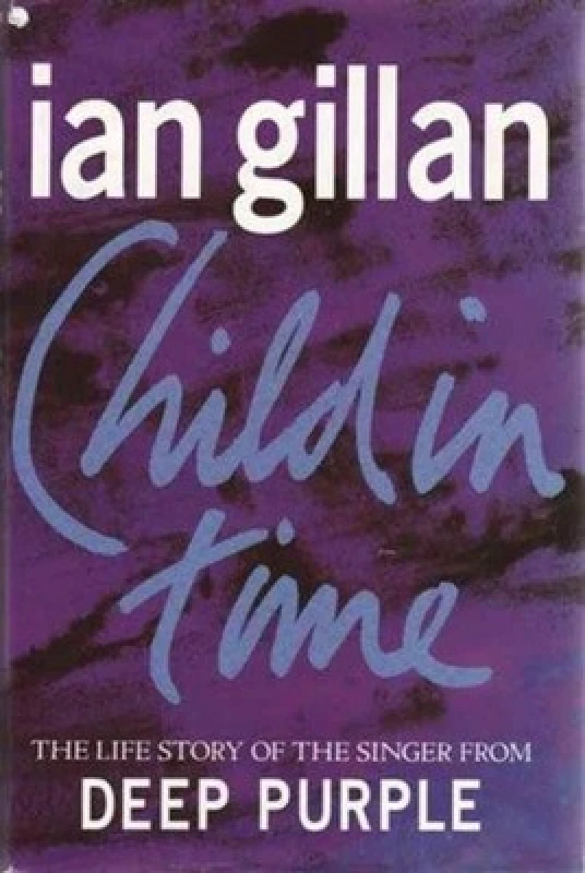 Image of Child in Time by Ian Gillan Hardback