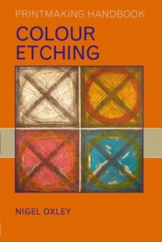 Image of Colour Etching by Nigel Oxley Book