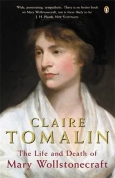 Image of The Life and Death of Mary Wollstonecraft by Claire Tomalin Book