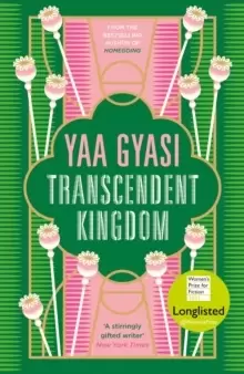 Image of Transcendent Kingdom : Shortlisted for the Womens Prize for Fiction 2021
