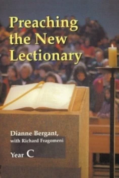 Image of Preaching The New Lectionary by Dianne Bergant