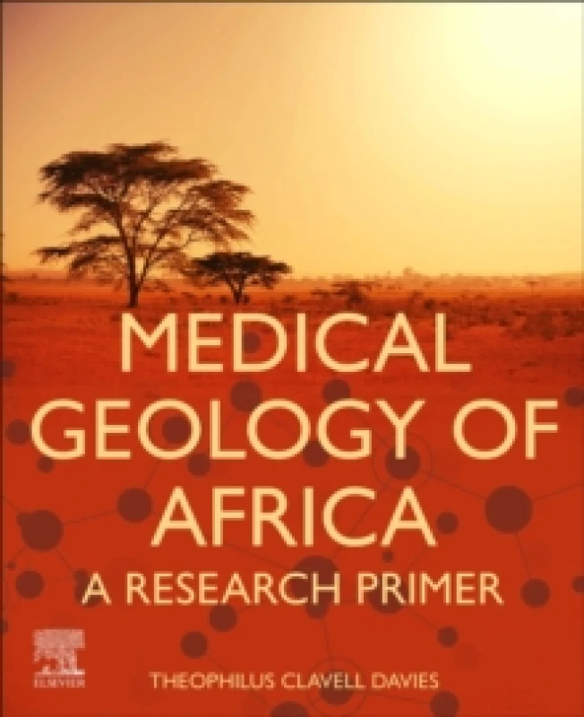 Image of Medical Geology of Africa. Paperback. By Theophilus C Davies Books