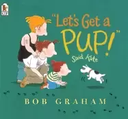 Image of lets get a pup said kate