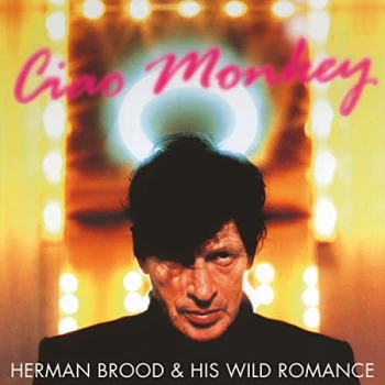 image of Herman Brood and His Wild Romance - Lp-Herman Brood & His Wild-Ciao Monkey -Coloured Vinyl