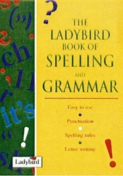 Image of The Ladybird Book of Spelling and Grammar by Ladybird Hardback