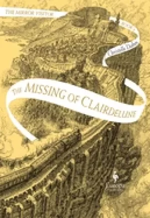Image of missing of clairdelune book two of the mirror visitor quartet