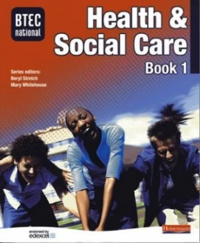 Image of Btec National Health and Social Care. Book 1 by Mr Beryl Stretch Book