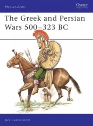Image of The Greek and Persian Wars 500-323 BC by Jack Cassin-Scott