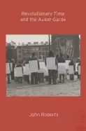 Image of revolutionary time and the avant garde
