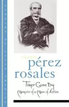 Image of Times Gone By by Vicente PA rez Rosales