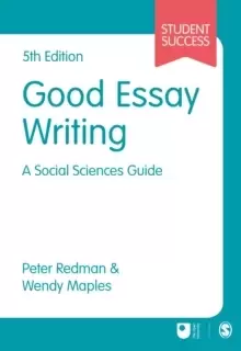 Image of Good Essay Writing : A Social Sciences Guide