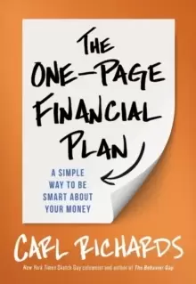 Image of The One-Page Financial Plan : A Simple Way To Be Smart About Your Money