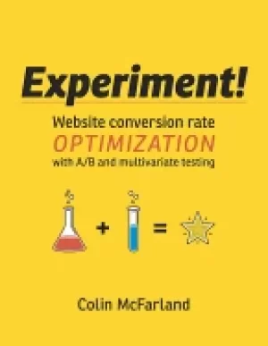Image of experiment website conversion rate optimization with a b and multivariate t