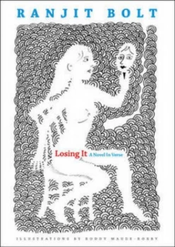 Image of Losing It by Ranjit Bolt Paperback