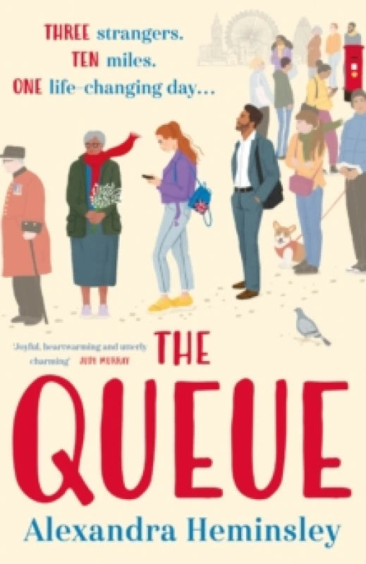 Image of The Queue : The heartwarming novel inspired by the queue for the Queen Paperback / softback