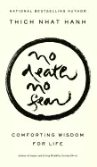 Image of no death no fear comforting wisdom for life
