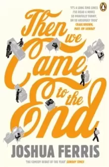 Image of Then We Came to the End