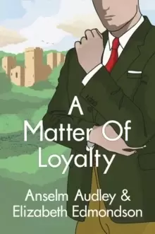 Image of A Matter of Loyalty