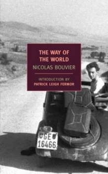 Image of The Way of the World by Nicolas Bouvier Paperback