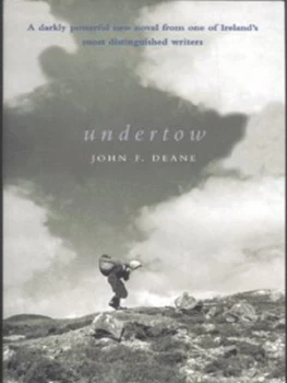 Image of Undertow by John F Deane Paperback