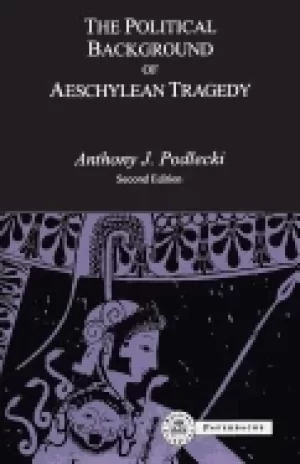Image of political background of aeschylean tragedy second edition