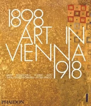 Image of Art in Vienna 1898-1918 by Peter Vergo Hardback
