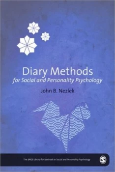 Image of Diary Methods for Personality and Social Psychology by John B. Nezlek Hardback