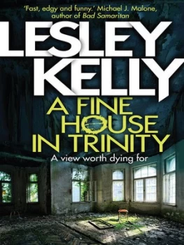 Image of A Fine House in Trinity by Lesley Kelly Paperback
