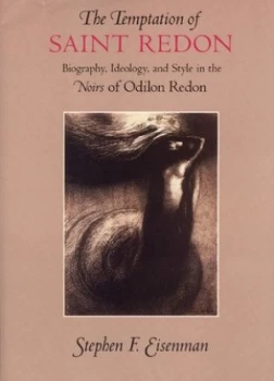 Image of The Temptation of Saint Redon by Stephen F. Eisenman Hardback