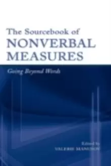 Image of The Sourcebook of Nonverbal Measures : Going Beyond Words