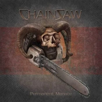 Image of Chainsaw - Permanent Menace CD
