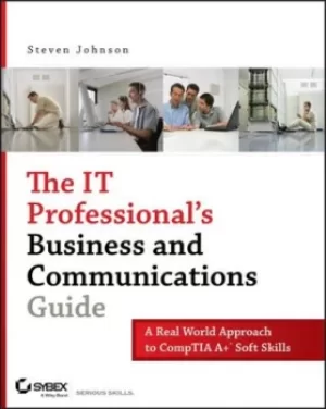 Image of The IT professionals business and communications guide by Steven Johnson