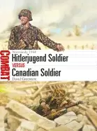 Image of hitlerjugend soldier vs canadian soldier normandy 1944
