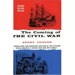 Image of The Coming of the Civil War by Avery O. Craven