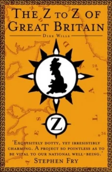 Image of The Z-Z of Great Britain by Dixe Wills Book