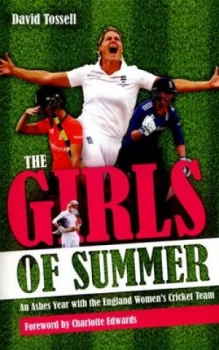 Image of The Girls of Summer by David Tossell Paperback
