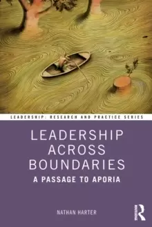 Image of Leadership Across Boundaries : A Passage to Aporia