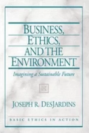 Image of business ethics and the environment imagining a sustainable future