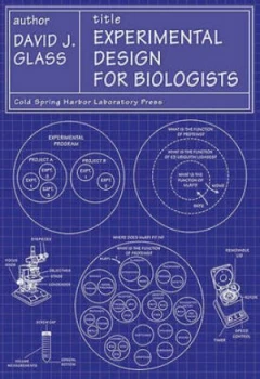Image of Experimental Design for Biologists by David J. Glass Hardback