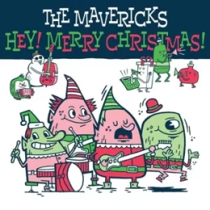 Image of Hey Merry Christmas by The Mavericks CD Album