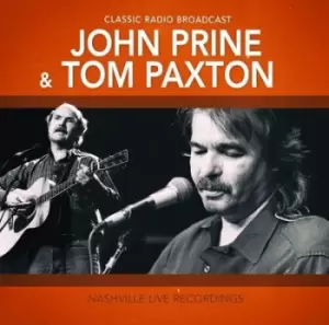 image of Nashville Live Recordings Classic Radio Broadcast by John Prine & Tom Paxton CD Album