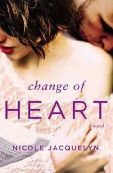 Image of Change of Heart by Nicole Jacquelyn Book