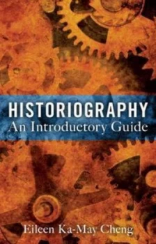 Image of Historiography by Eileen K Cheng Paperback