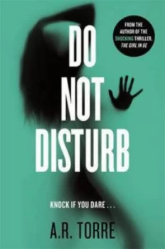 Image of Do Not Disturb by A.R. Torre Paperback