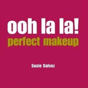 Image of Perfect Makeup by Susie Galvez Hardback