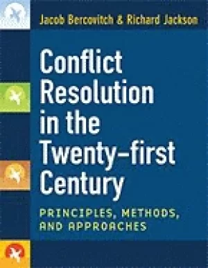 Image of conflict resolution in the twenty first century principles methods and appr