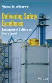 Image of Delivering Safety Excellence : Engagement Culture at Every Level