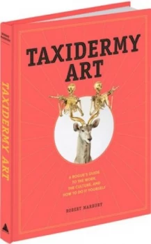 Image of Taxidermy Art by Robert Marbury Hardback